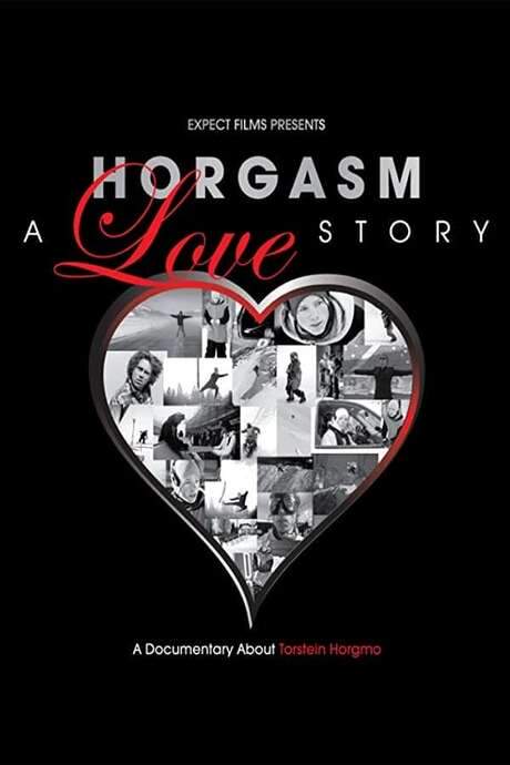 Horgasm: A Love Story